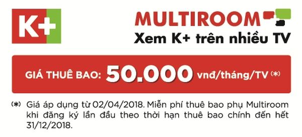 k-multiroom-mien-phi-thue-bao-phu-tu-02-04-den-het-31-12-2018