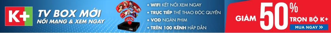 K+ khuyến mại giảm 50% trọn bộ K+