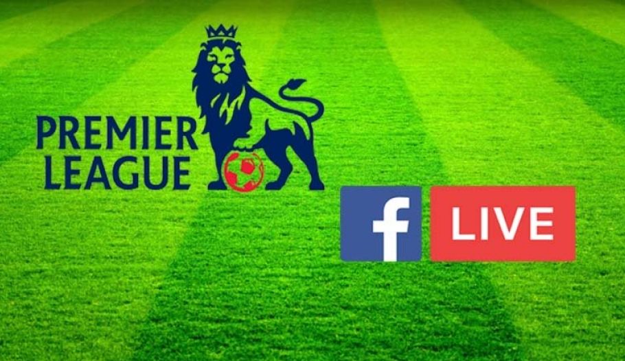 Facebook phát trực tiếp giải ngoải hạng Anh