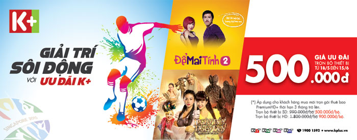 K+ khuyến mại Sea Games 2015