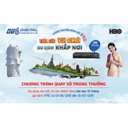 VTC khuyến mại chương trình hè "Thỏa sức vui chơi, du lịch khắp nơi"